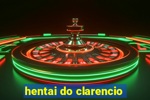 hentai do clarencio